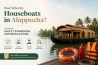 Is a houseboat safe? Traditional houseboat cruising through the calm Alappuzha backwaters with visible life jackets and safety equipment, highlighting safety standards and regulations.